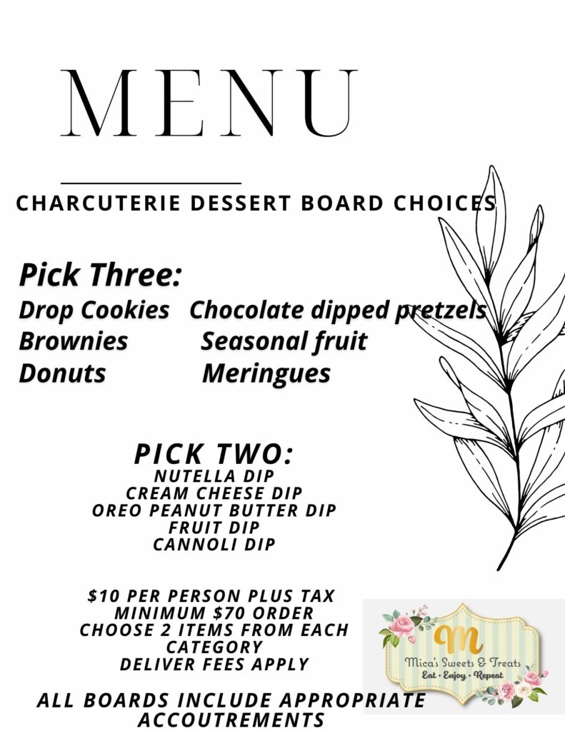 Charcuterie dessert board choices menu.