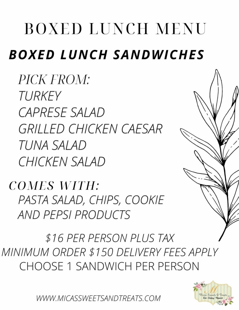 Boxed lunch menu from Micas sweets and treats.